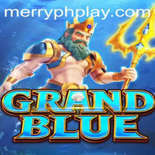 Explore GRANDBLUE: A New Adventure in Gaming with MERRYPH!