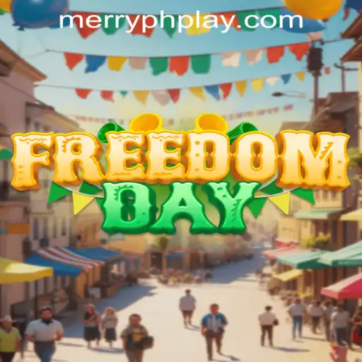 FreedomDay: Experience Liberty and Challenges with MERRYPH