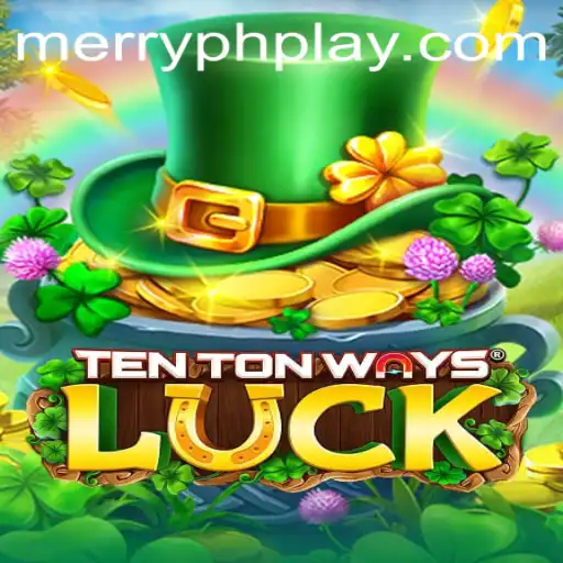 Exploring TenTonWaysLuck: An Exciting New Game Experience