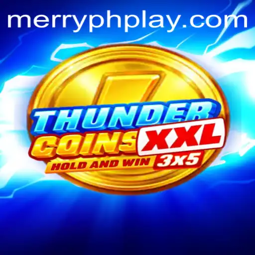 Unveiling ThunderCoinsXxl: Dive into the World of Digital Treasure with MERRYPH